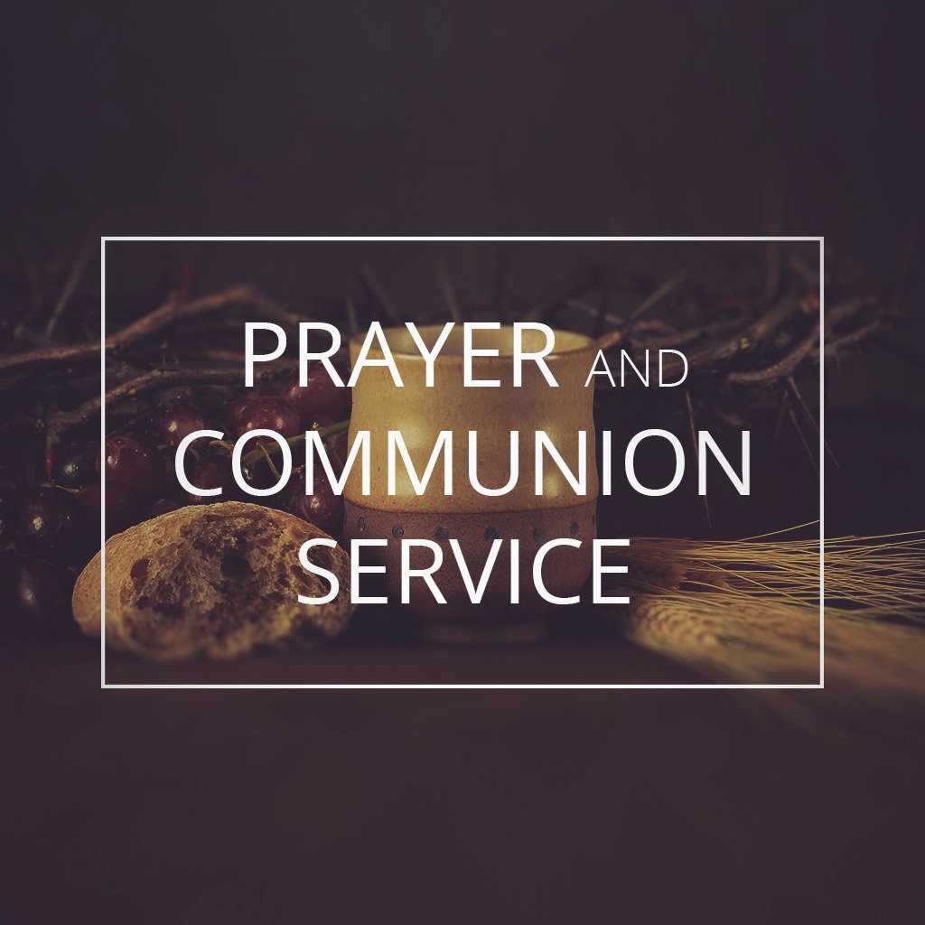 Prayer and Communion