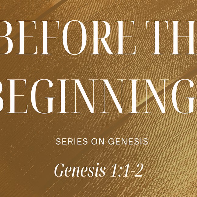 Genesis 1:1-2 - "Before the Beginning" - September 8 2024 episode artwork