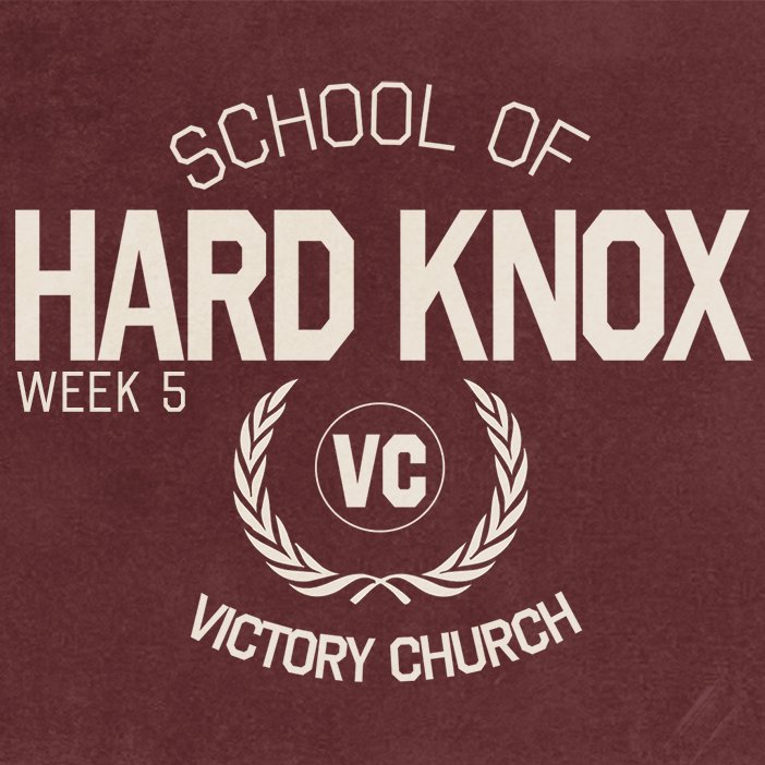 School of Hard Knox // Week 5