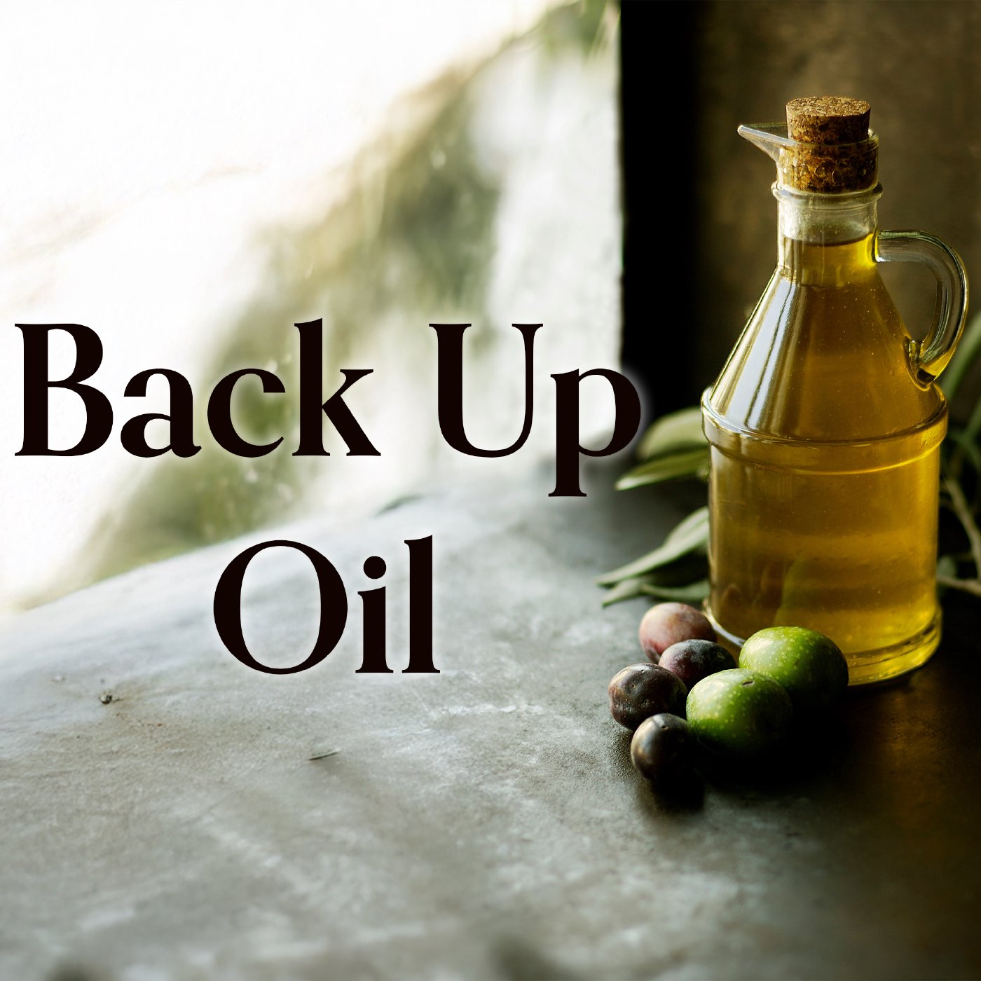 Back Up Oil