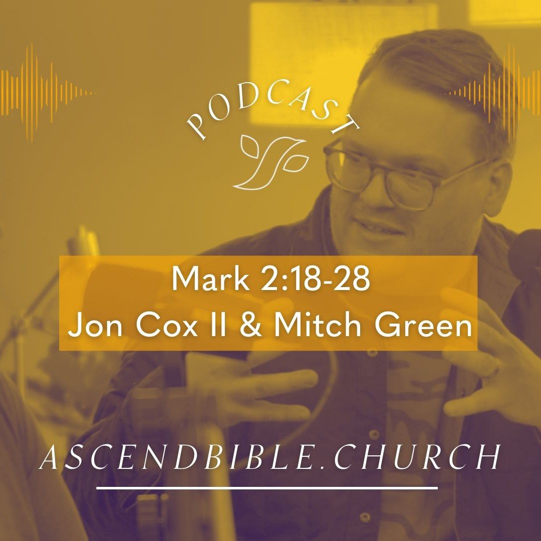 Mark 2:18-28 Podcast episode artwork
