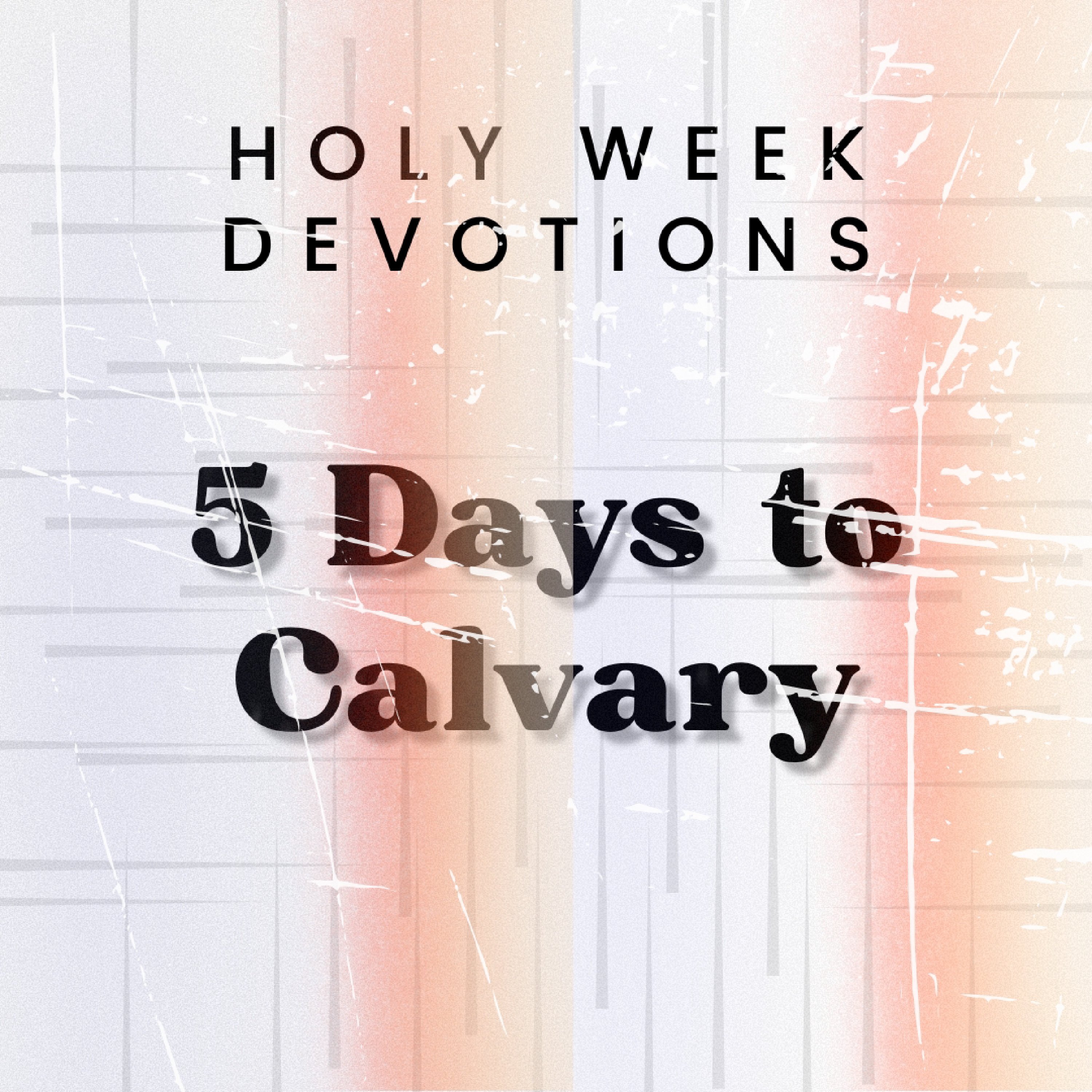5 Days to Calvary