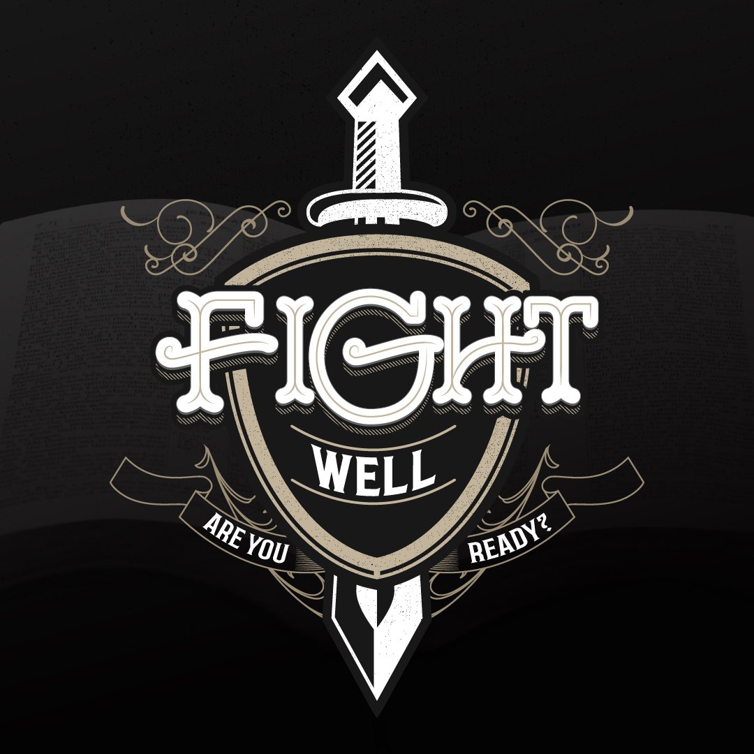 Fight Well #4