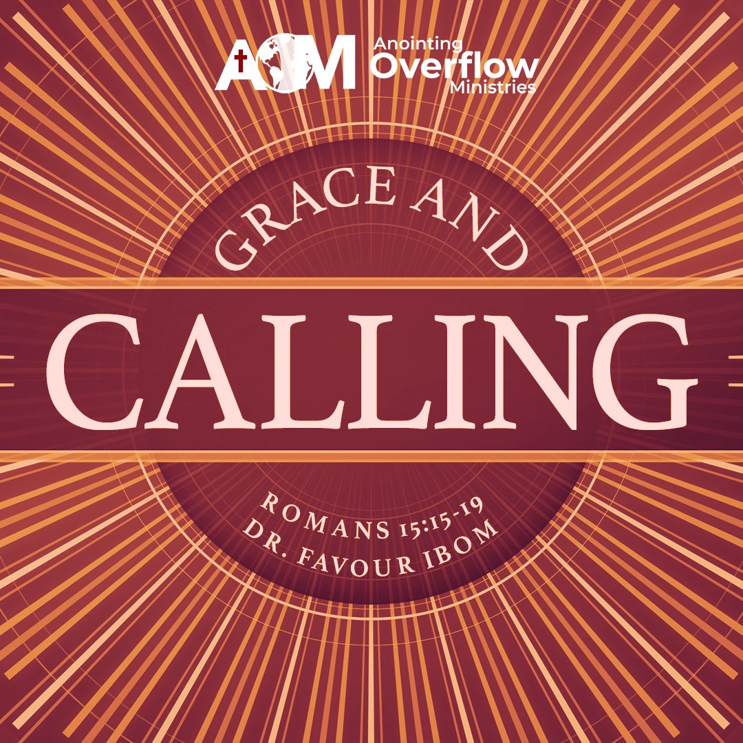 Grace and Calling