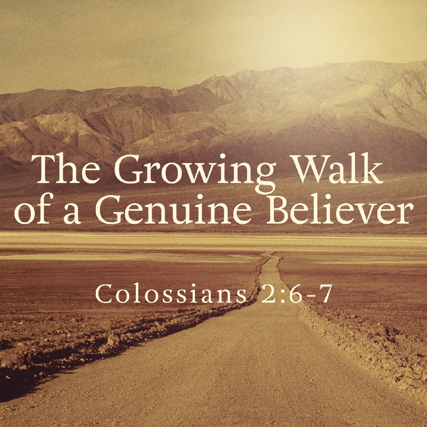 The Growing Walk of a Genuine Believer episode artwork