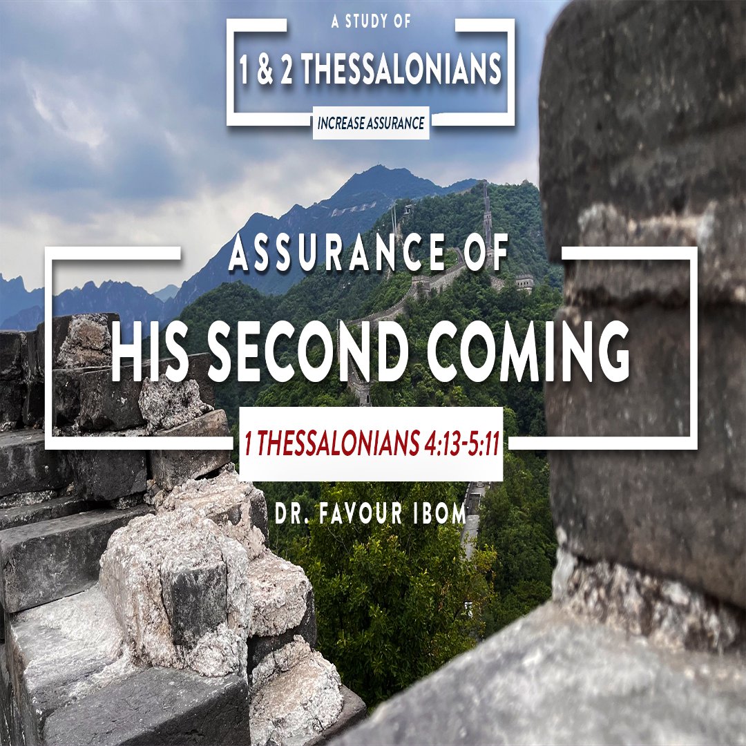 ASSURANCE OF HIS SECOND COMING