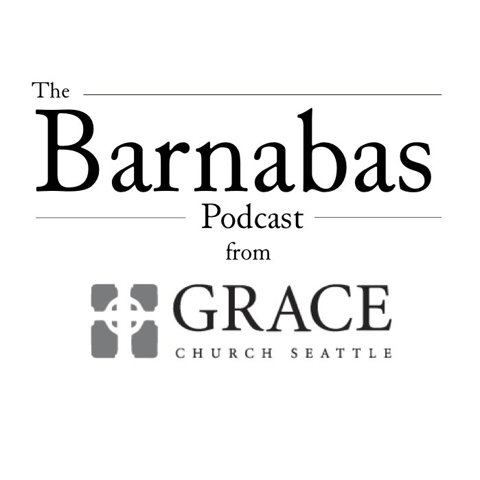 The Barnabas Podcast