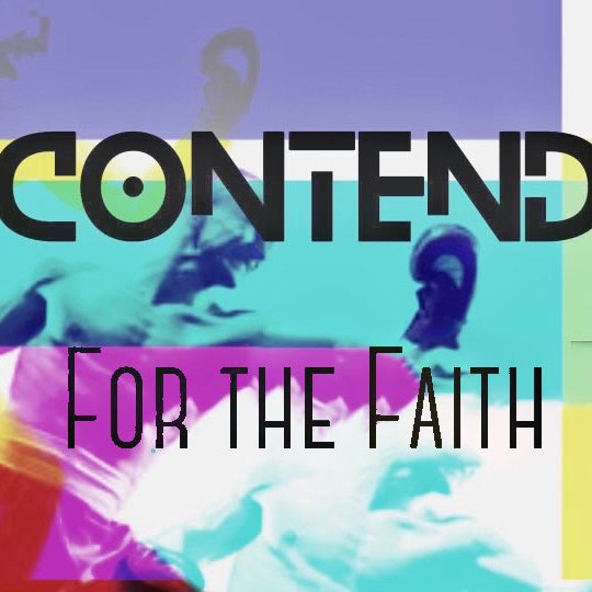 Contend for the Faith part 2 episode artwork