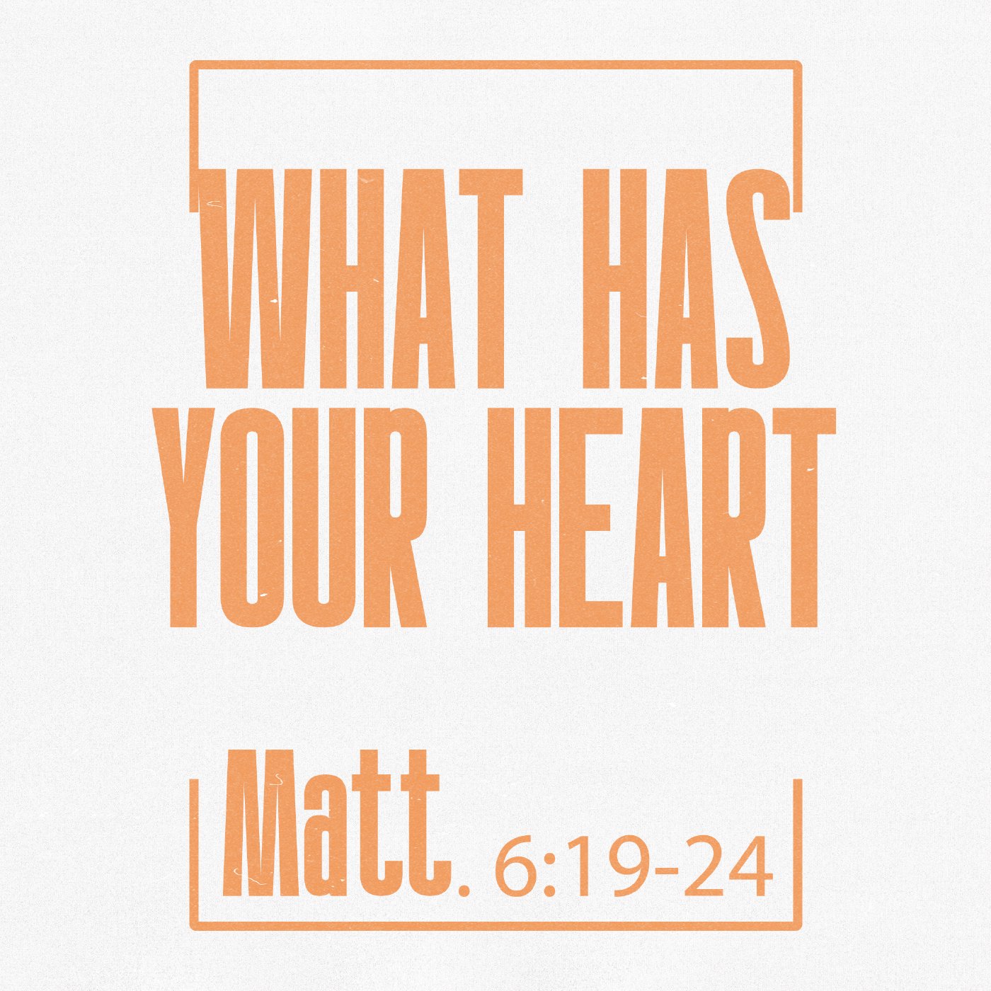 What Has Your Heart? - Week 2 episode artwork