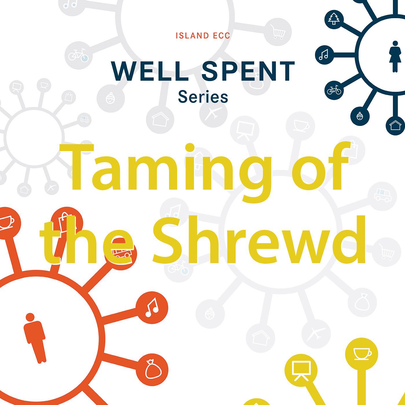 Well Spent: Taming of the Shrewd episode artwork