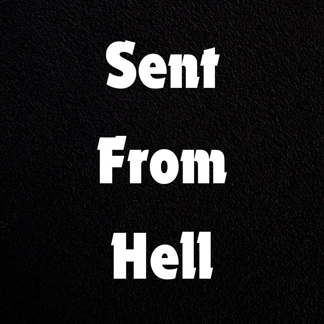 Sent From Hell episode artwork