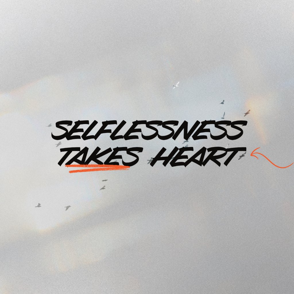 Selflessness Takes Heart episode artwork