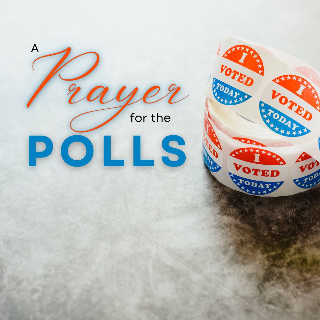 A Prayer for the Polls