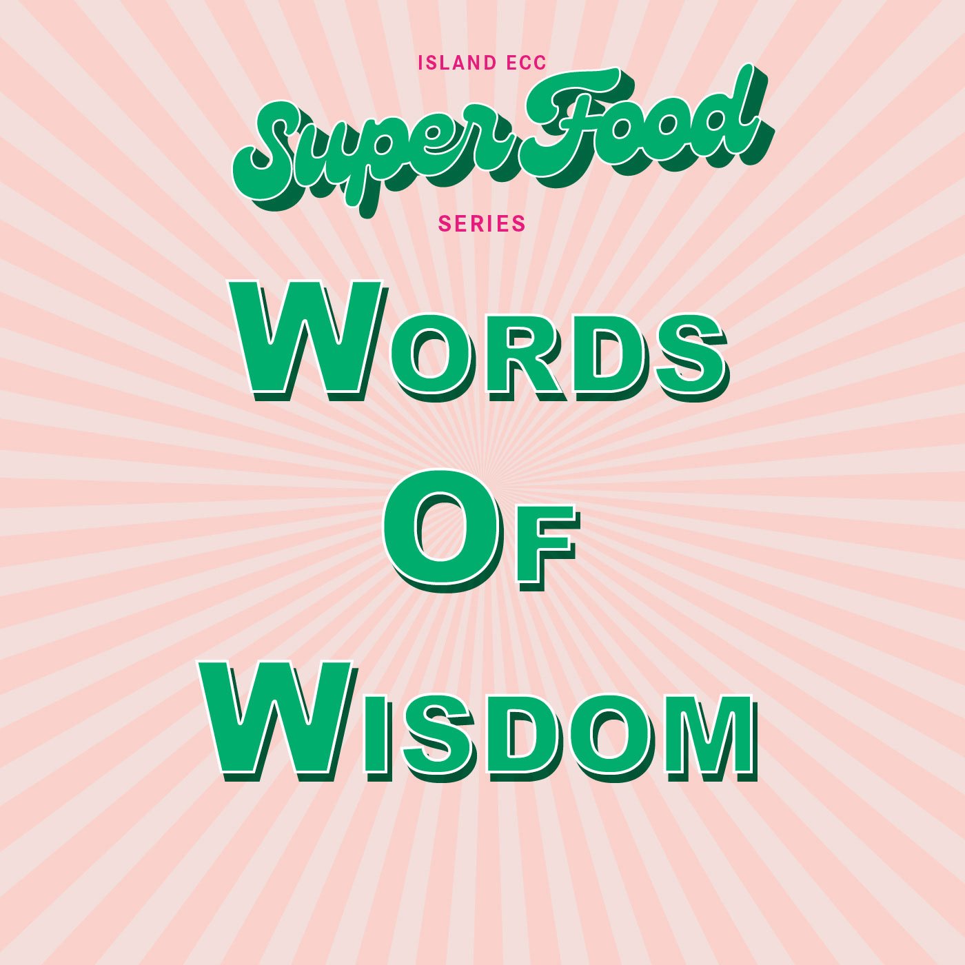 Super Food: Words of Wisdom episode artwork