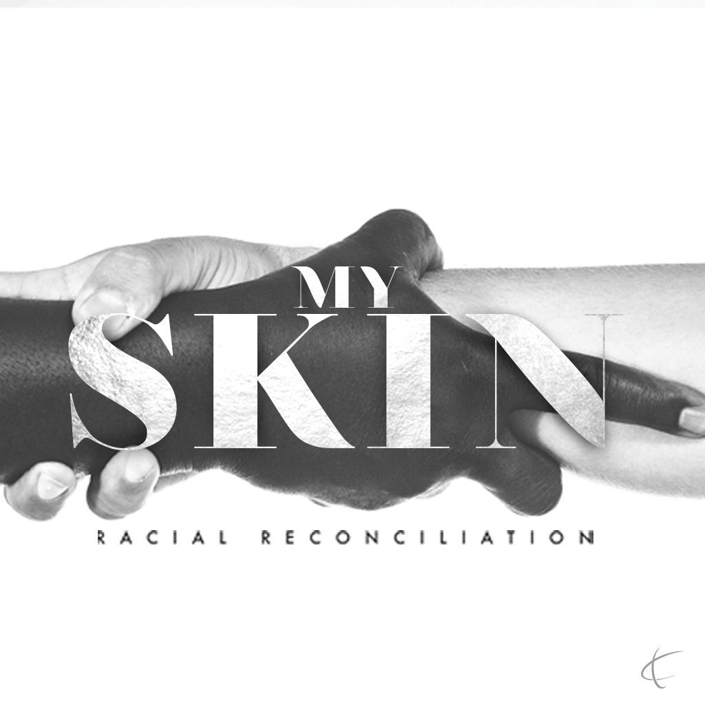 My Skin: Racial Reconciliation - God’s Creation episode artwork