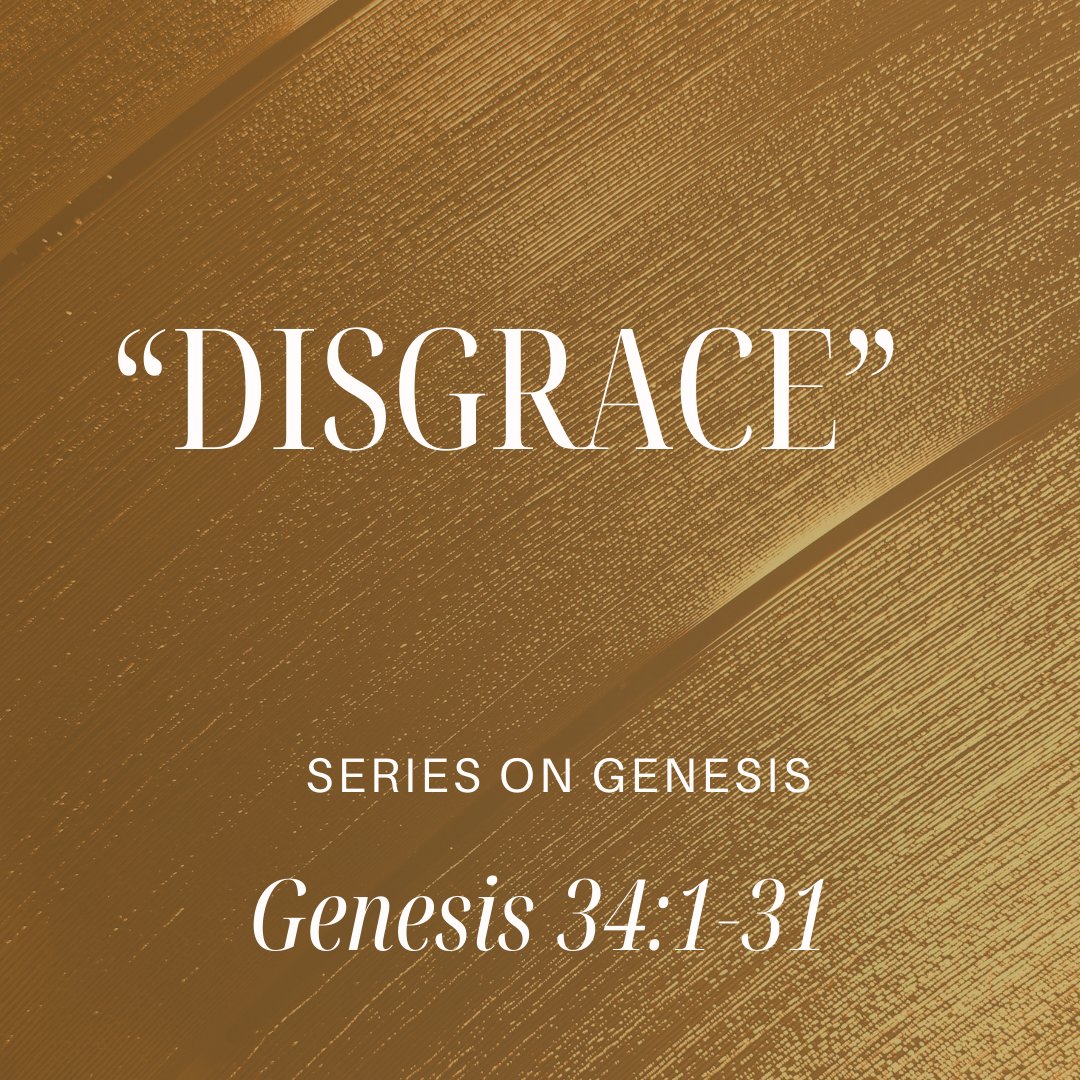 Genesis 34:1-31 - "Disgrace" - February 1 2026 episode artwork