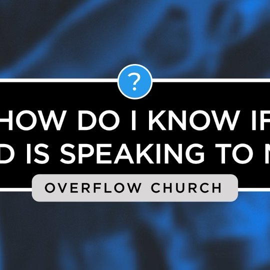 How Do I Know If God Is Speaking To Me? episode artwork
