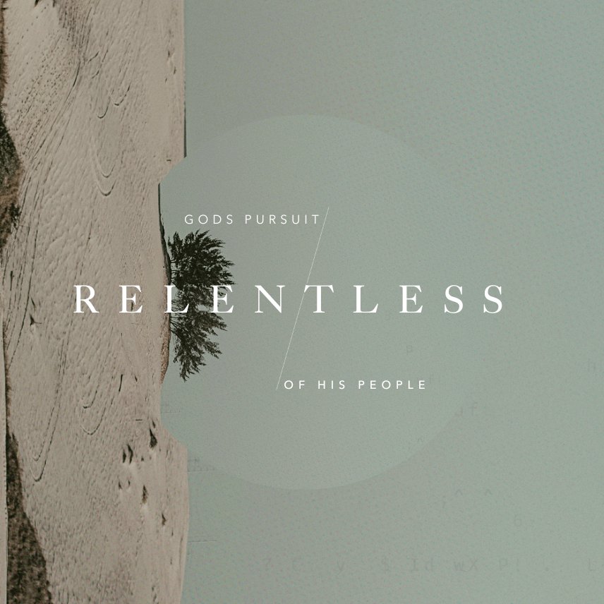 Relentless - Week 4