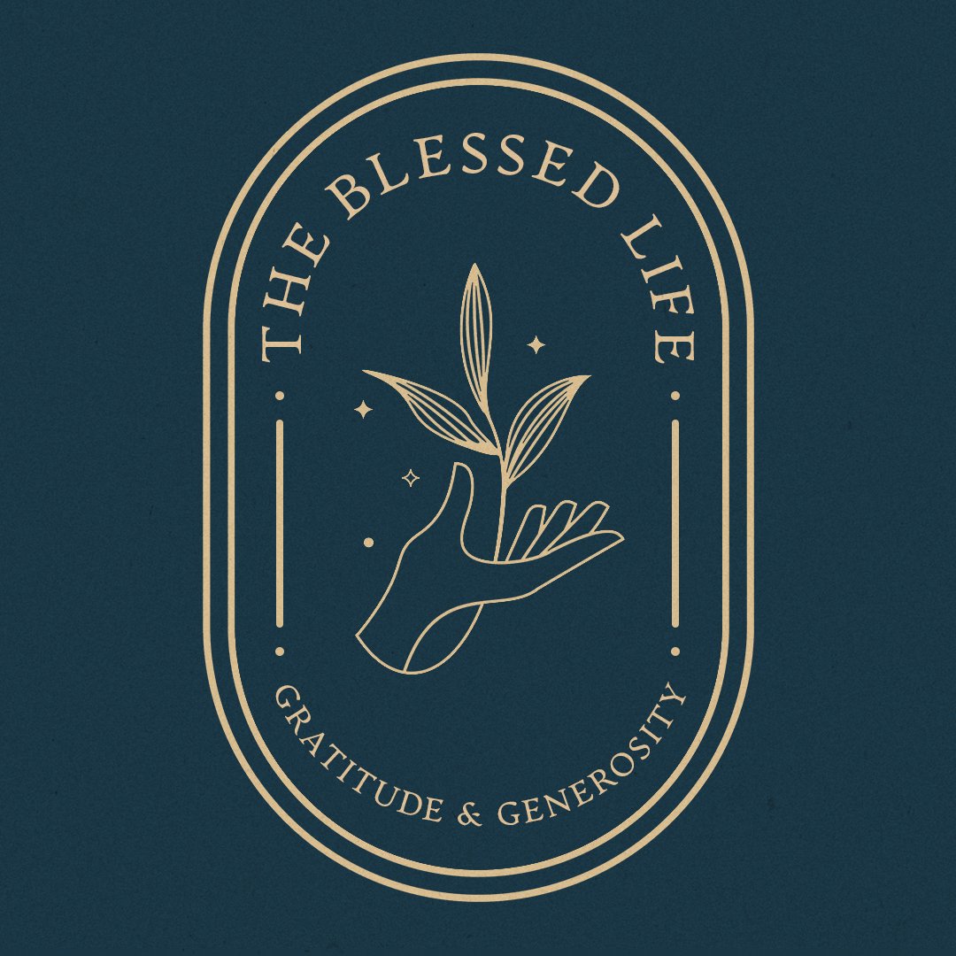 The Blessed Life | Part 3