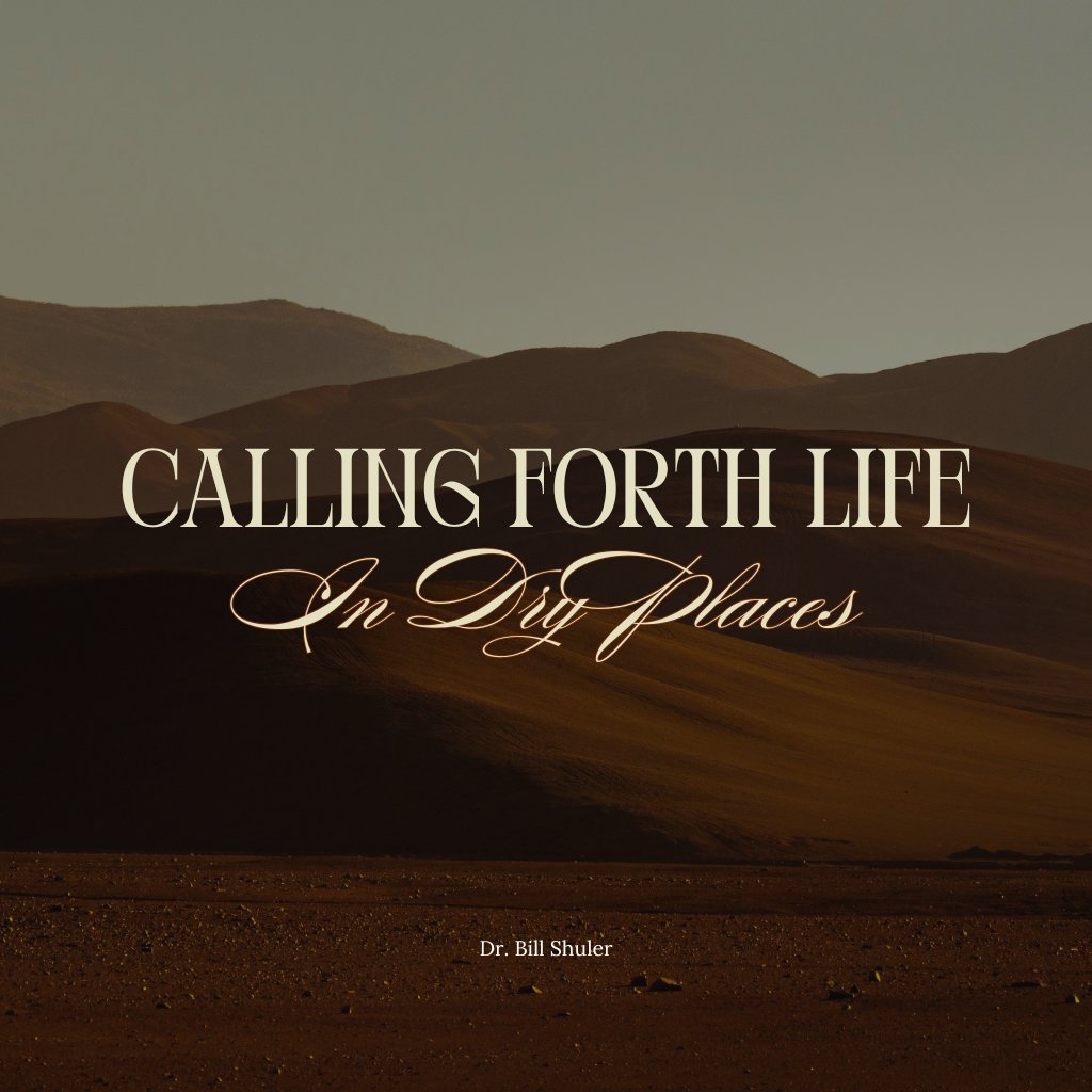 Calling Forth Life in Dry Places episode artwork