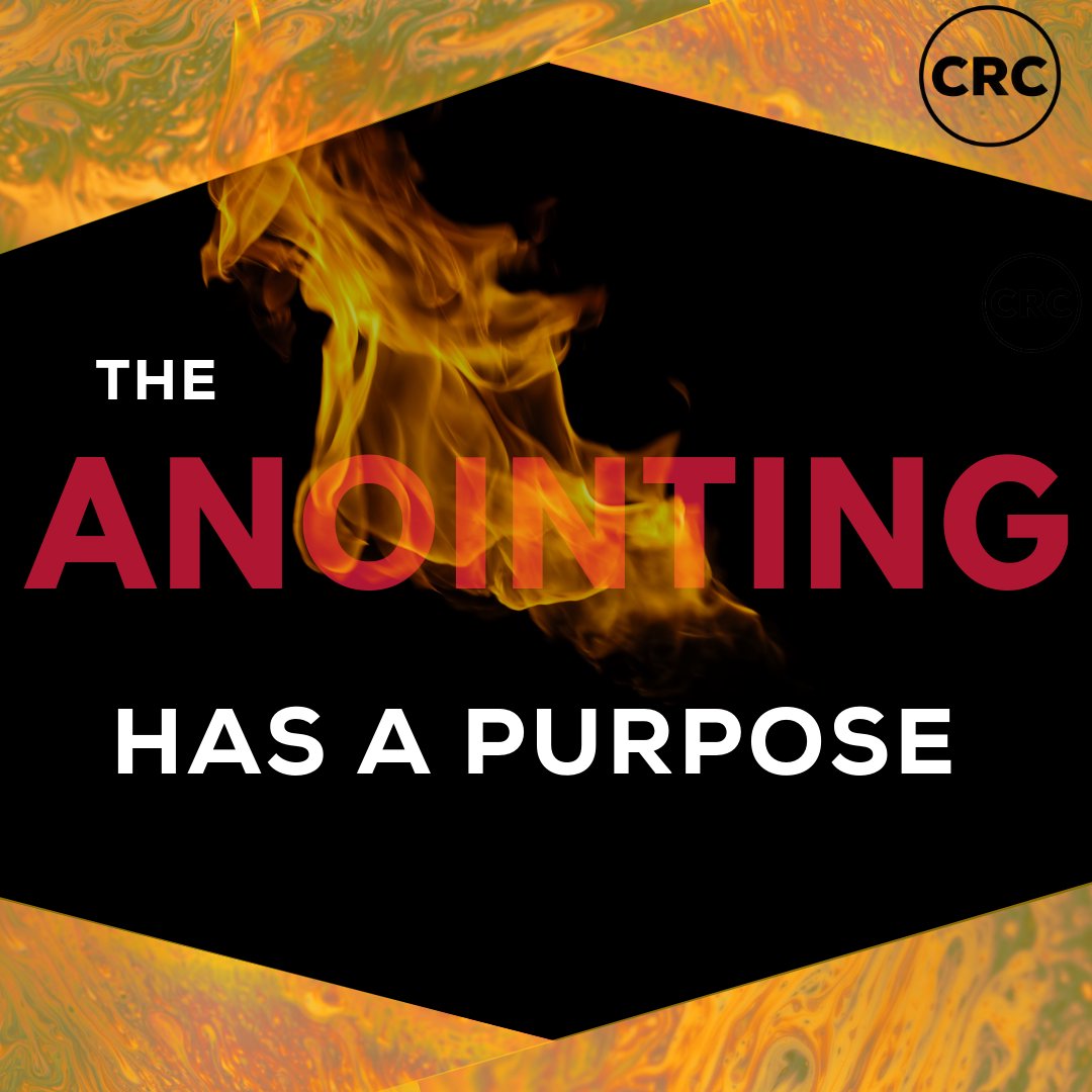 The Anointing Has A Purpose