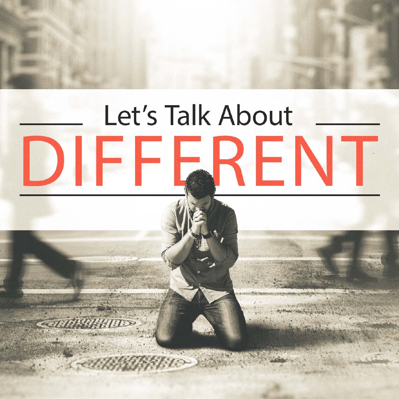 Let's Talk About Different - Part 1 episode artwork