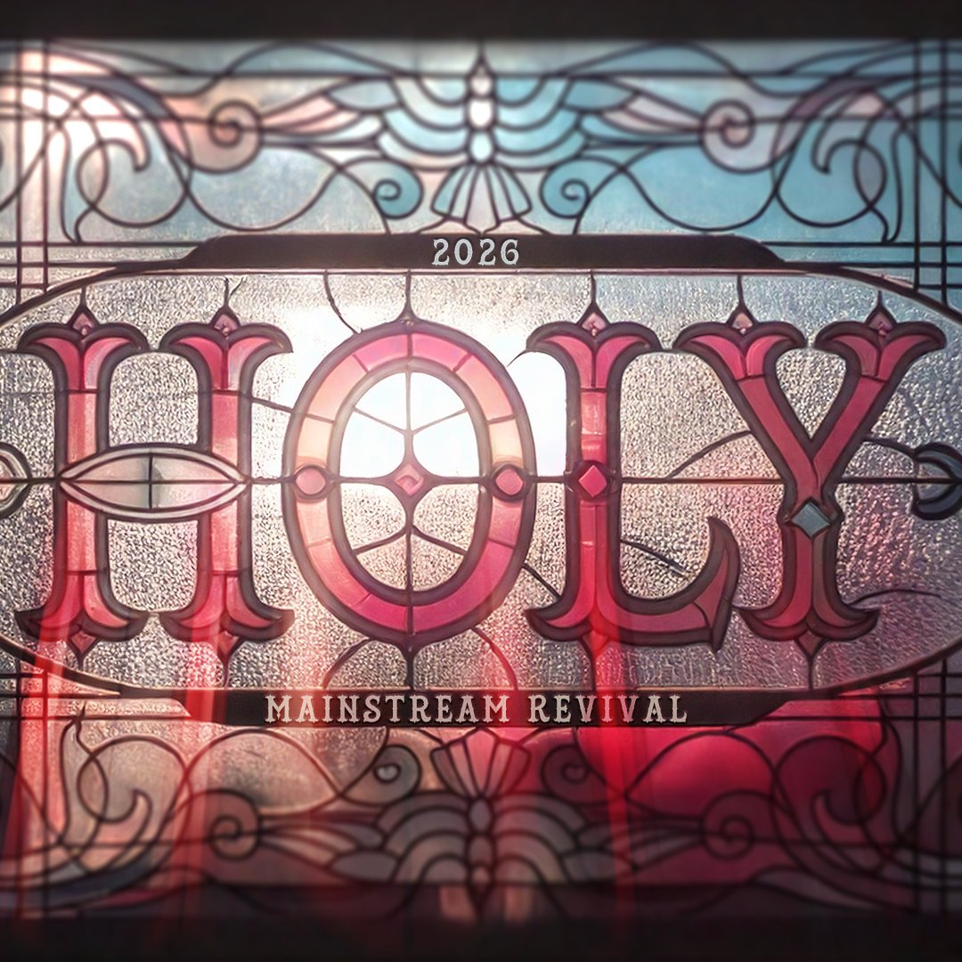 Mainstream Revival: Holy - Night 1