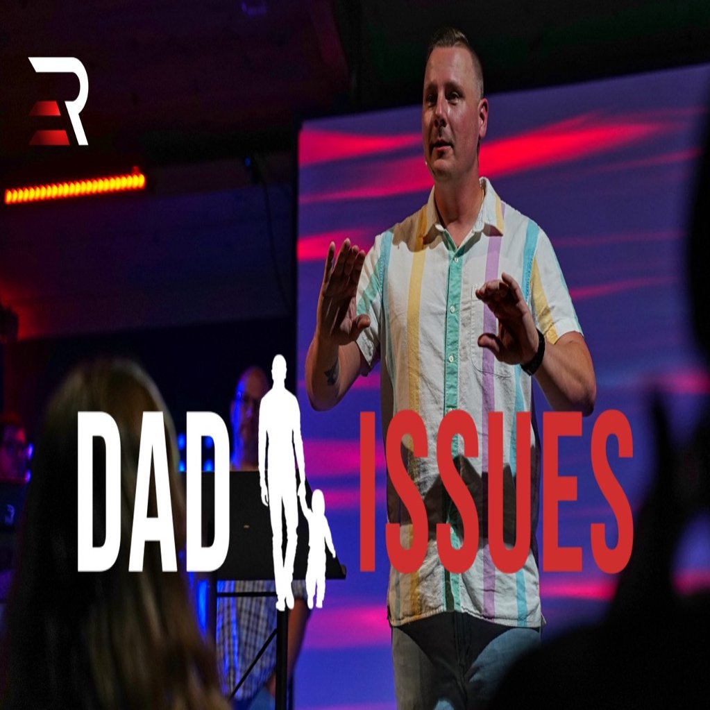 Sunday Evening Reach - June 19, 2022 - Dad Issues episode artwork