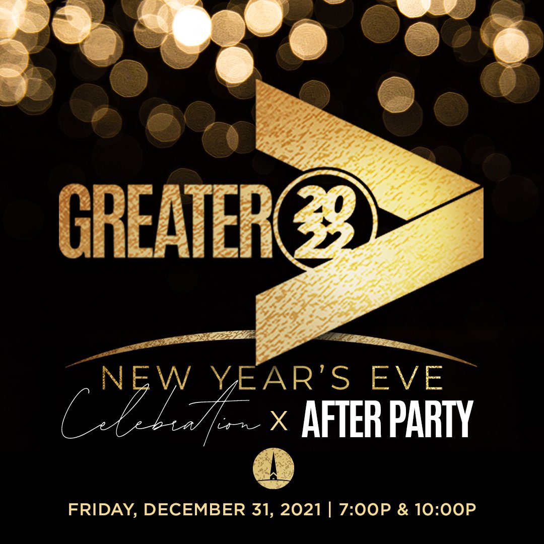 #Greater2022 NYE