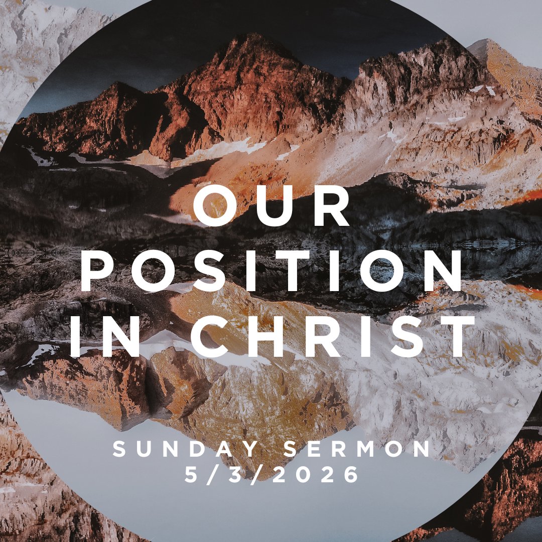 Our Position in Christ - Sunday Service May 3, 2025 episode artwork