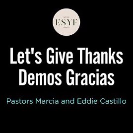 Let's Give Thanks - Demos Gracias Let's Give Thanks - Demos Gracias