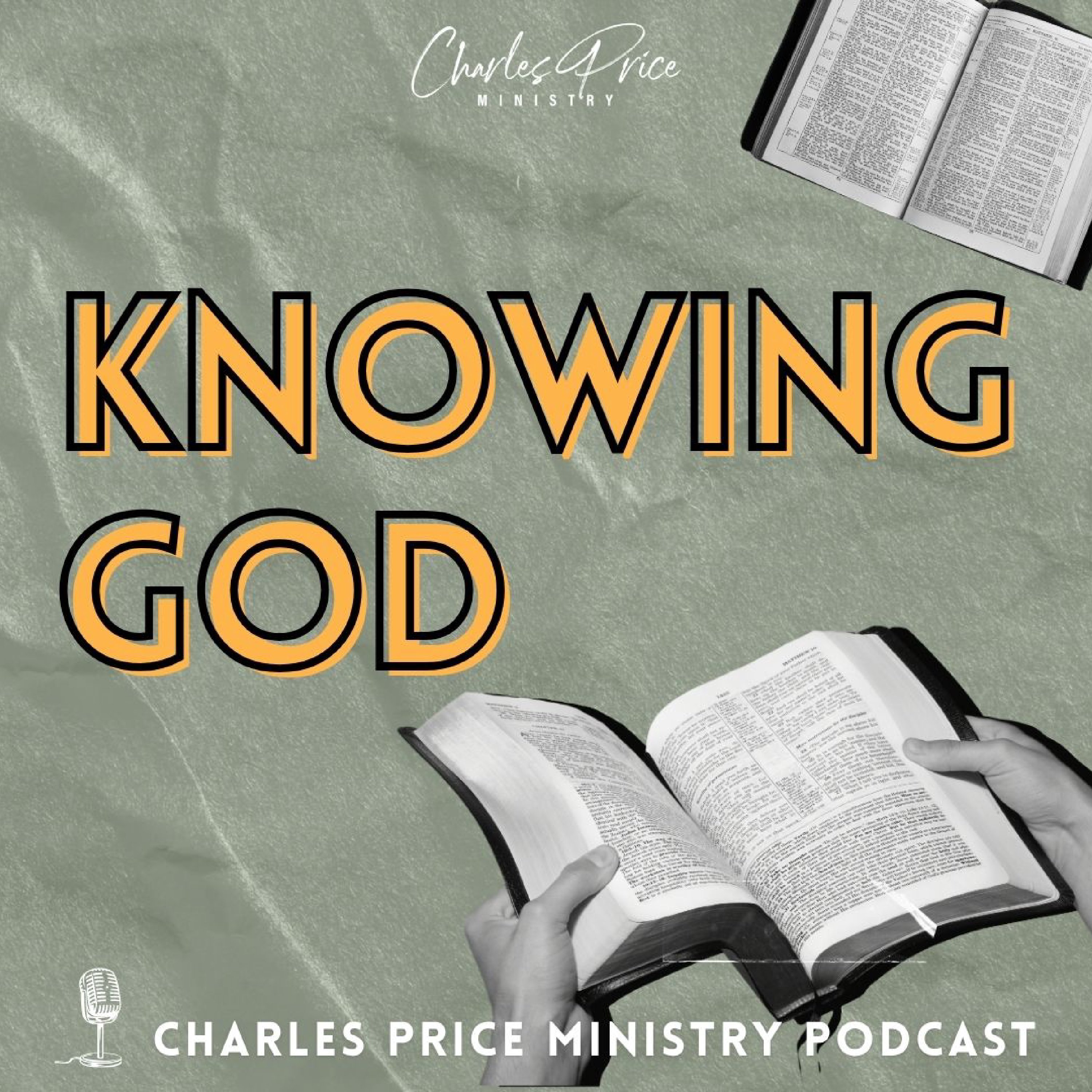 Knowing God | Charles Price Ministry Podcast