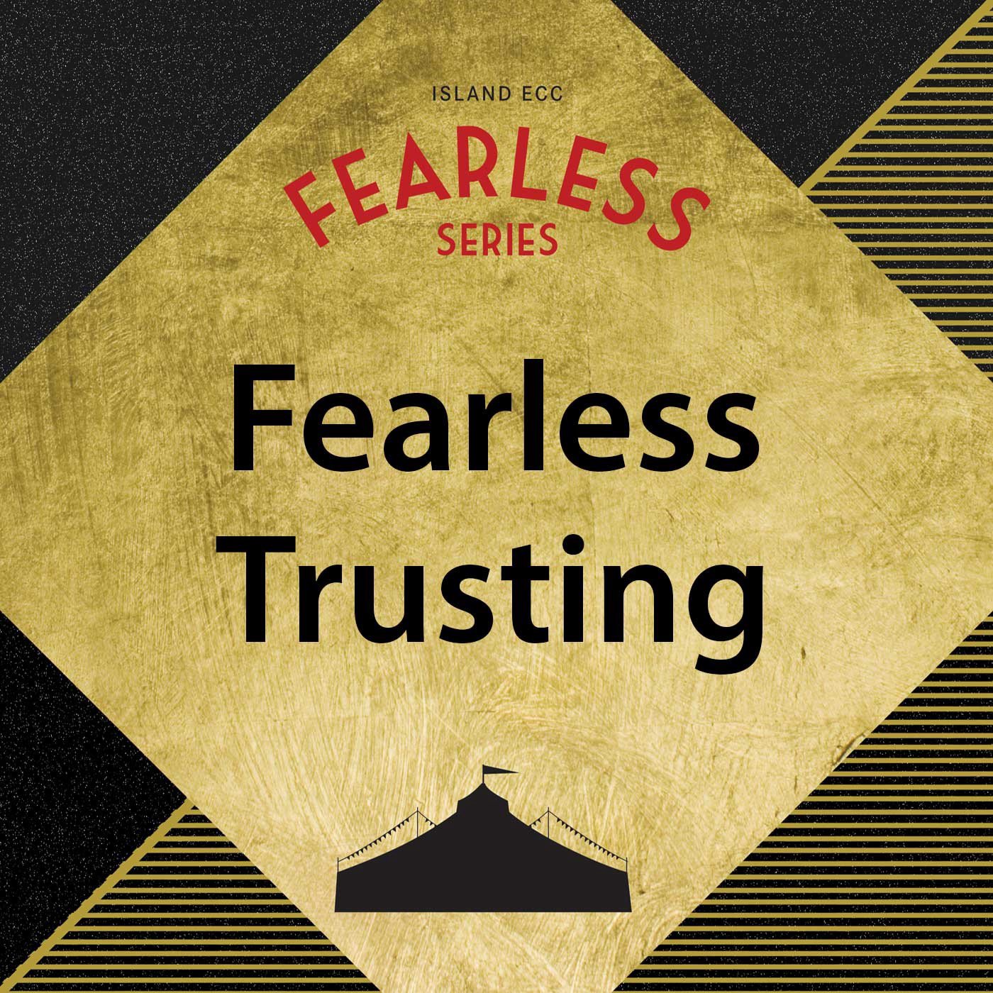 Fearless: Fearless Trusting episode artwork