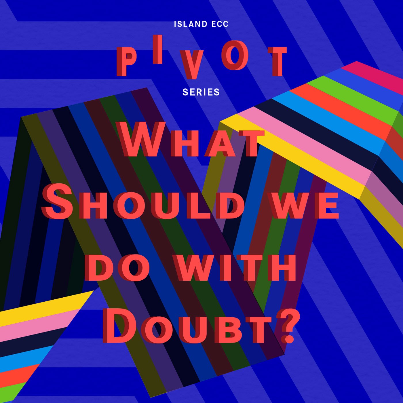 Pivot: What Should We Do with Doubt? episode artwork
