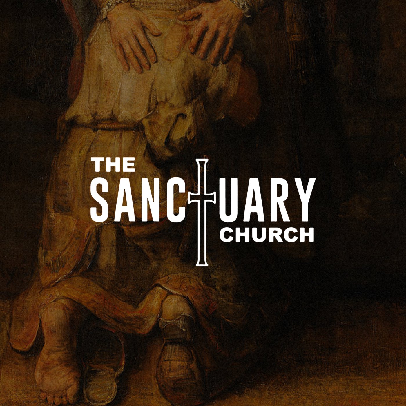The Sanctuary Church - Sermon of the Week