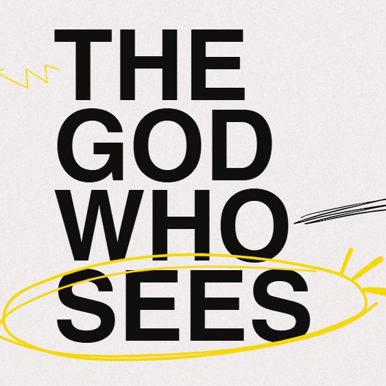 The God Who Sees