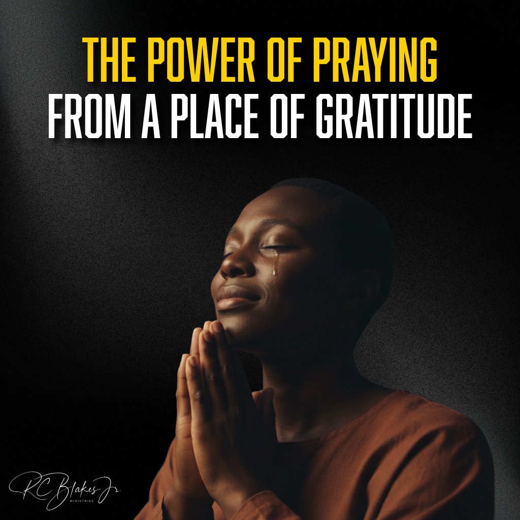 The Power of Praying From a Place of Gratitude | Bishop RC Blakes, Jr. episode artwork