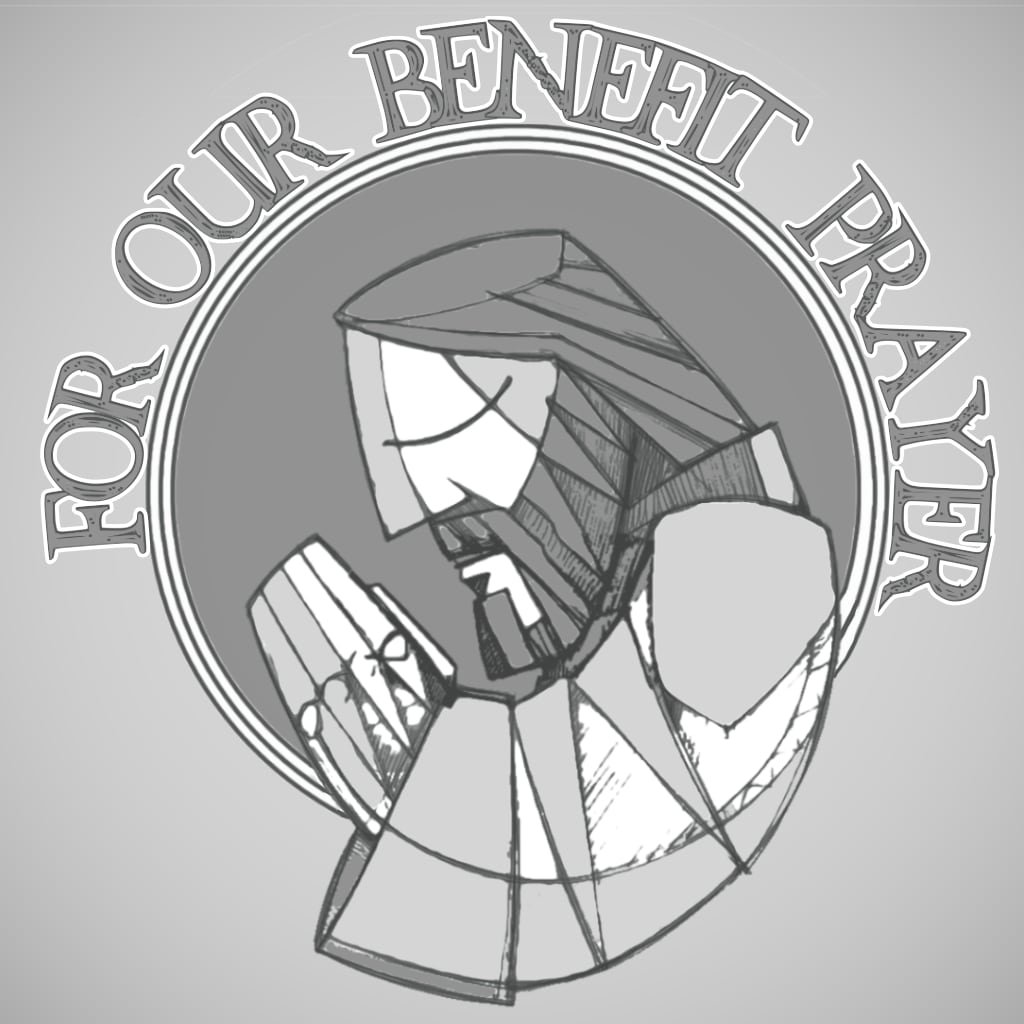 For Our Benefit Prayer episode artwork