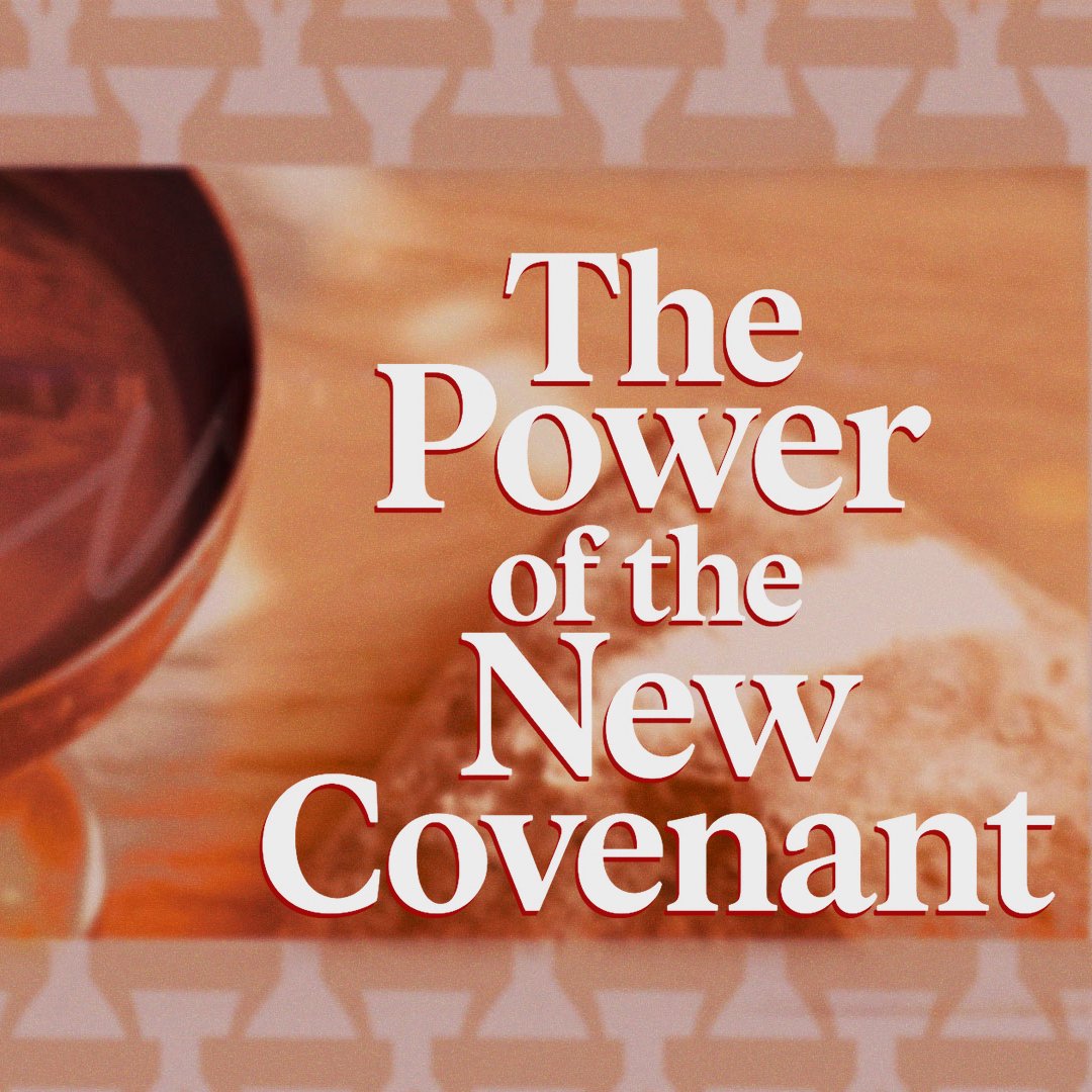 The Power of the New Covenant episode artwork