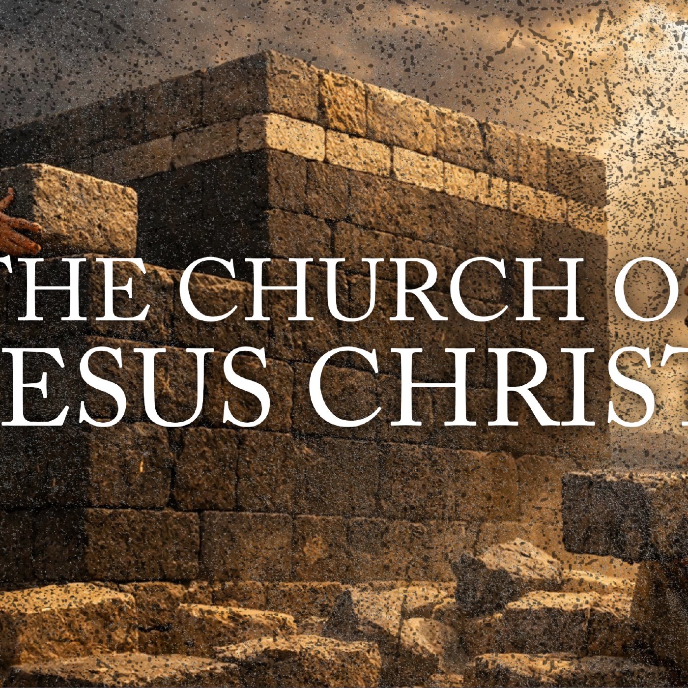 The Church Of Jesus Christ episode artwork