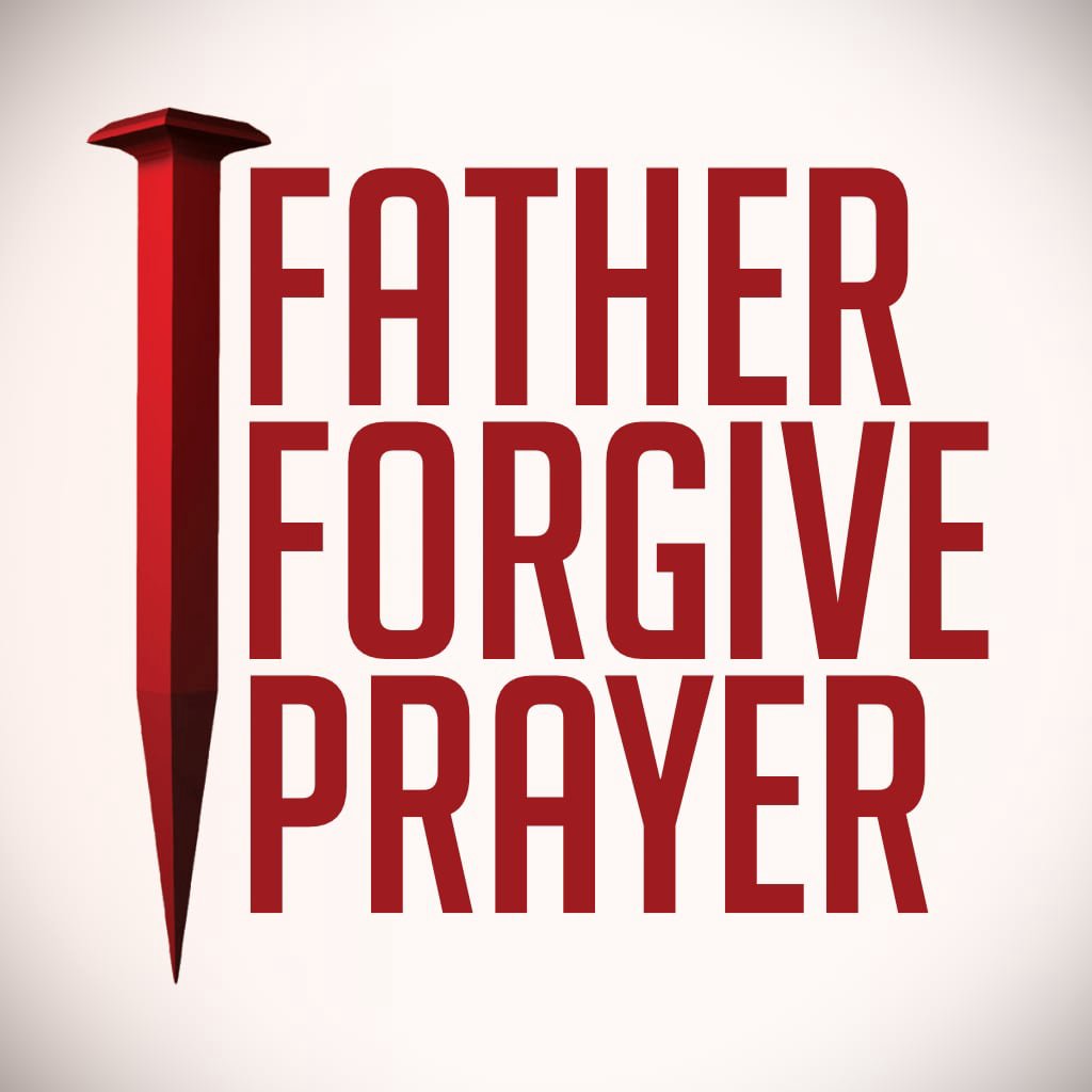 Father Forgive Prayer