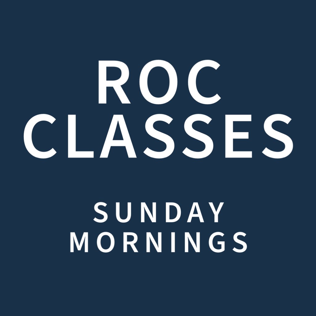 ROC Classes - Faith & Life - Week 3
