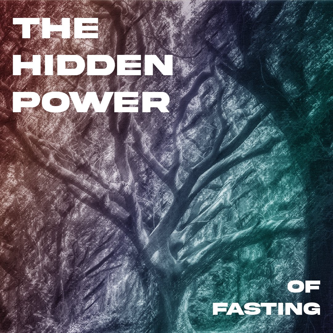 The Hidden Power of Fasting Wk. 2 episode artwork