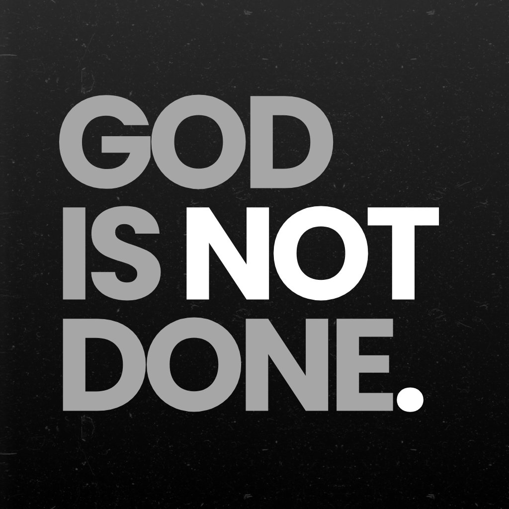 God's Not Done episode artwork