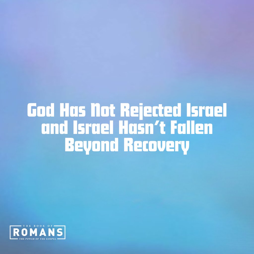 God Has Not Rejected Israel... episode artwork