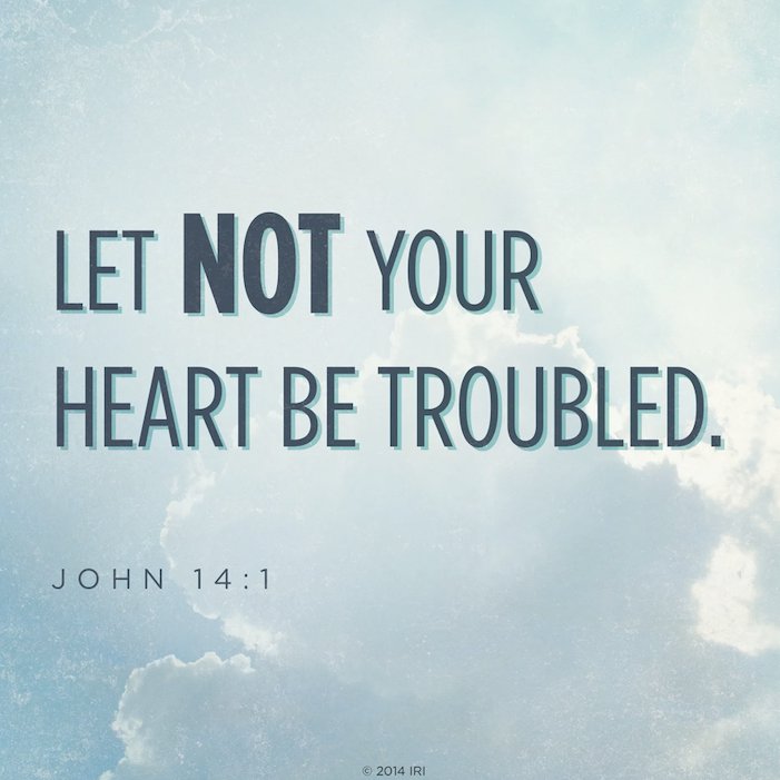 Sunday 11.30 AM LiveStream: How To Deal With A Troubled Heart (conclusion)