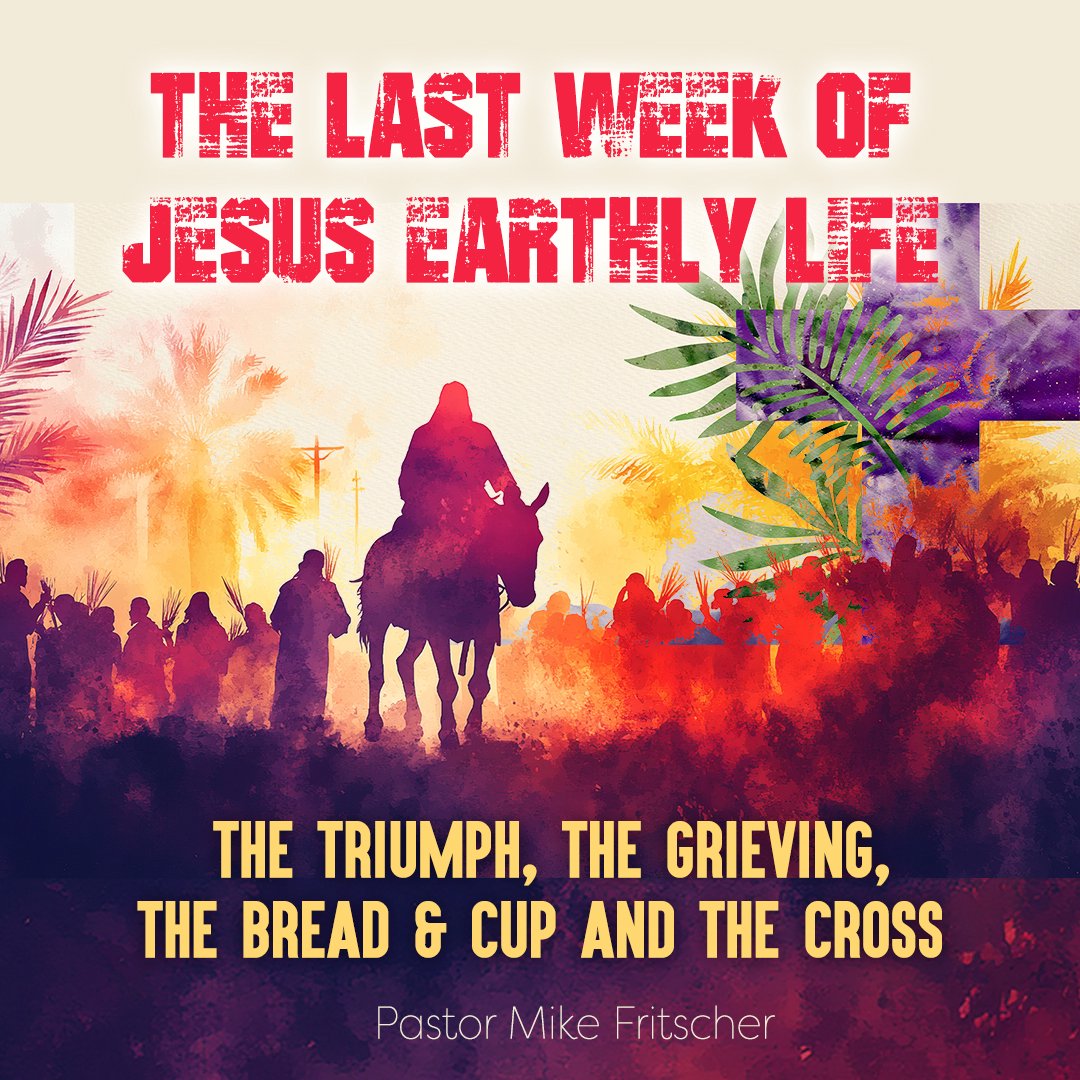 The Last Week of Jesus' Earthly Life episode artwork