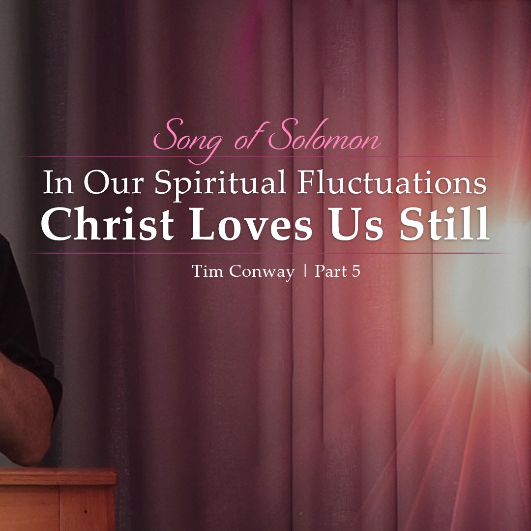 In Our Spiritual Fluctuations Christ Loves Us Still episode artwork