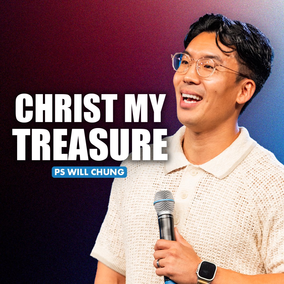 Christ My Treasure | Will Chung Christ My Treasure | Will Chung