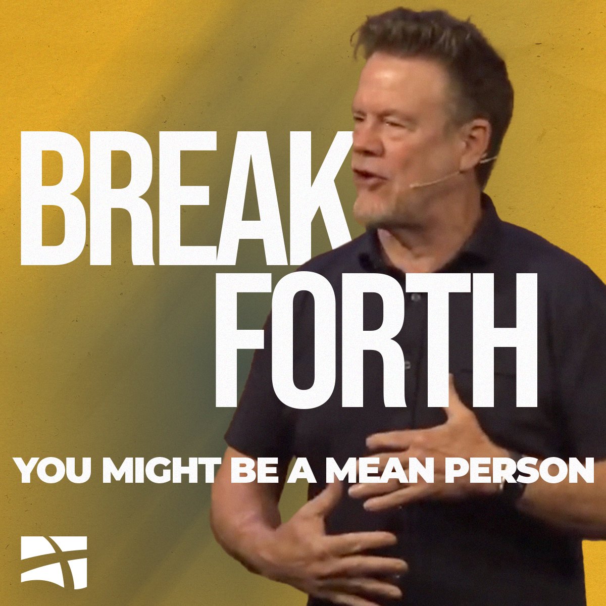 Break Forth: You Might Be A Mean Person episode artwork